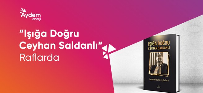 “Işığa Doğru Ceyhan Saldanlı” Raflarda