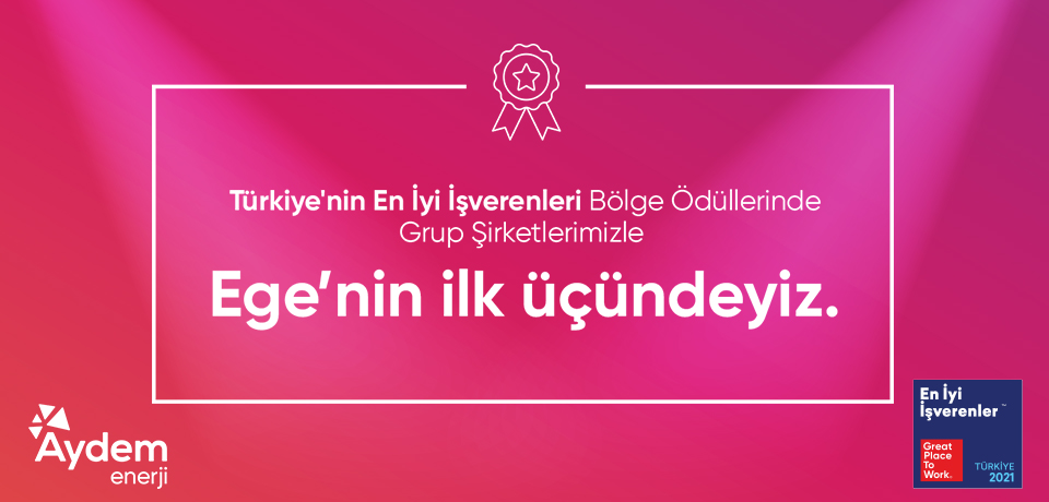 Türkiye'nin En İyi İşverenleri Bölge Ödüllerinde Grup Şirketlerimizle Ege’nin İlk Üçündeyiz