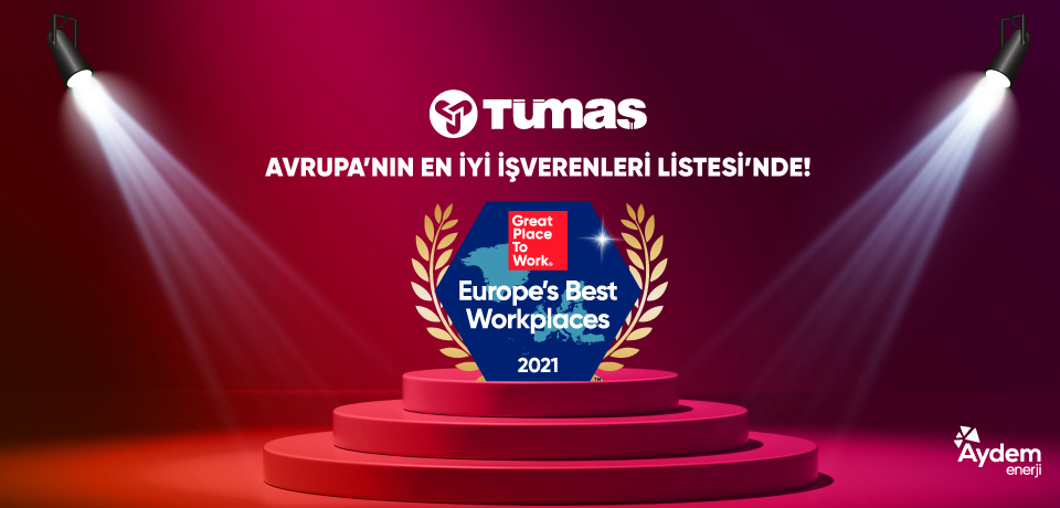 Aydem Enerji Grup Şirketi Tümaş Mermer, Avrupa’nın En İyi İşverenleri Listesi’nde!