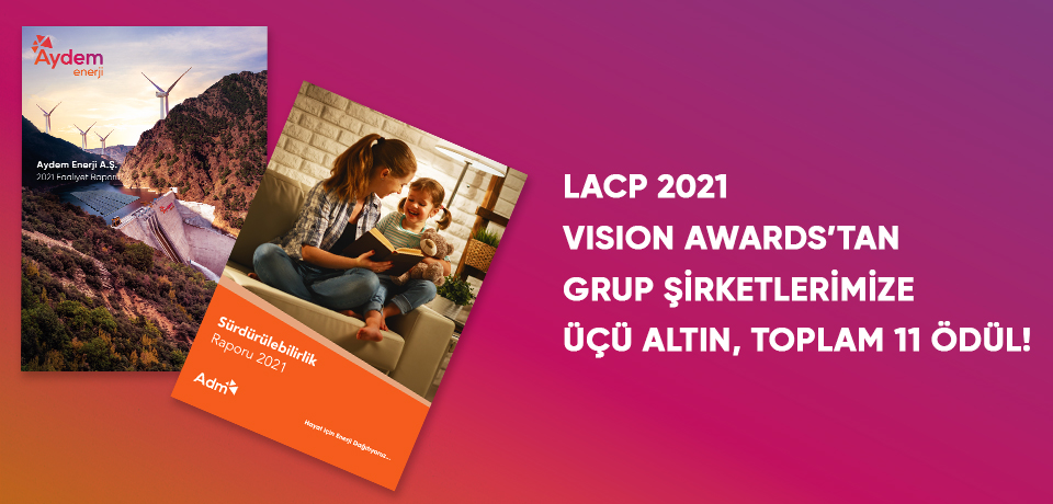 LACP 2021 Vision Awards'tan toplam 10 ödül ile dönen Aydem Holding grup şirketlerinden Aydem Yenilenebilir ve Adm Elektrik Dağıtım'ın temsili görselidir. Görselde şirketlerin raporlarını temsil eden dergi kapakları yer almaktadır.