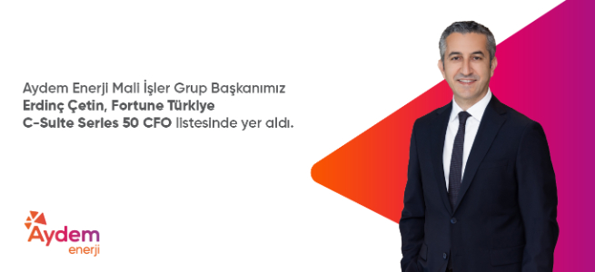 Aydem Enerji Mali İşler Grup Başkanımız Erdin&ccedil; &Ccedil;etin, Fortune T&uuml;rkiye tarafından hazırlanan "C-Suite Series: 50 CFO 2026" listesinde a&ccedil;ıklanan 50 lider arasında yer aldı.