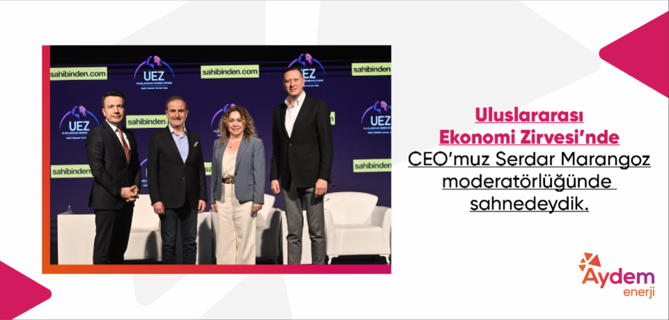 Uluslararası Ekonomi Zirvesi&rsquo;nde CEO&rsquo;muz Serdar Marangoz ile sahnedeydik